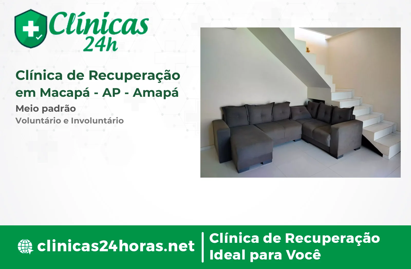 Clínica de Recuperação em Macapá Masculina