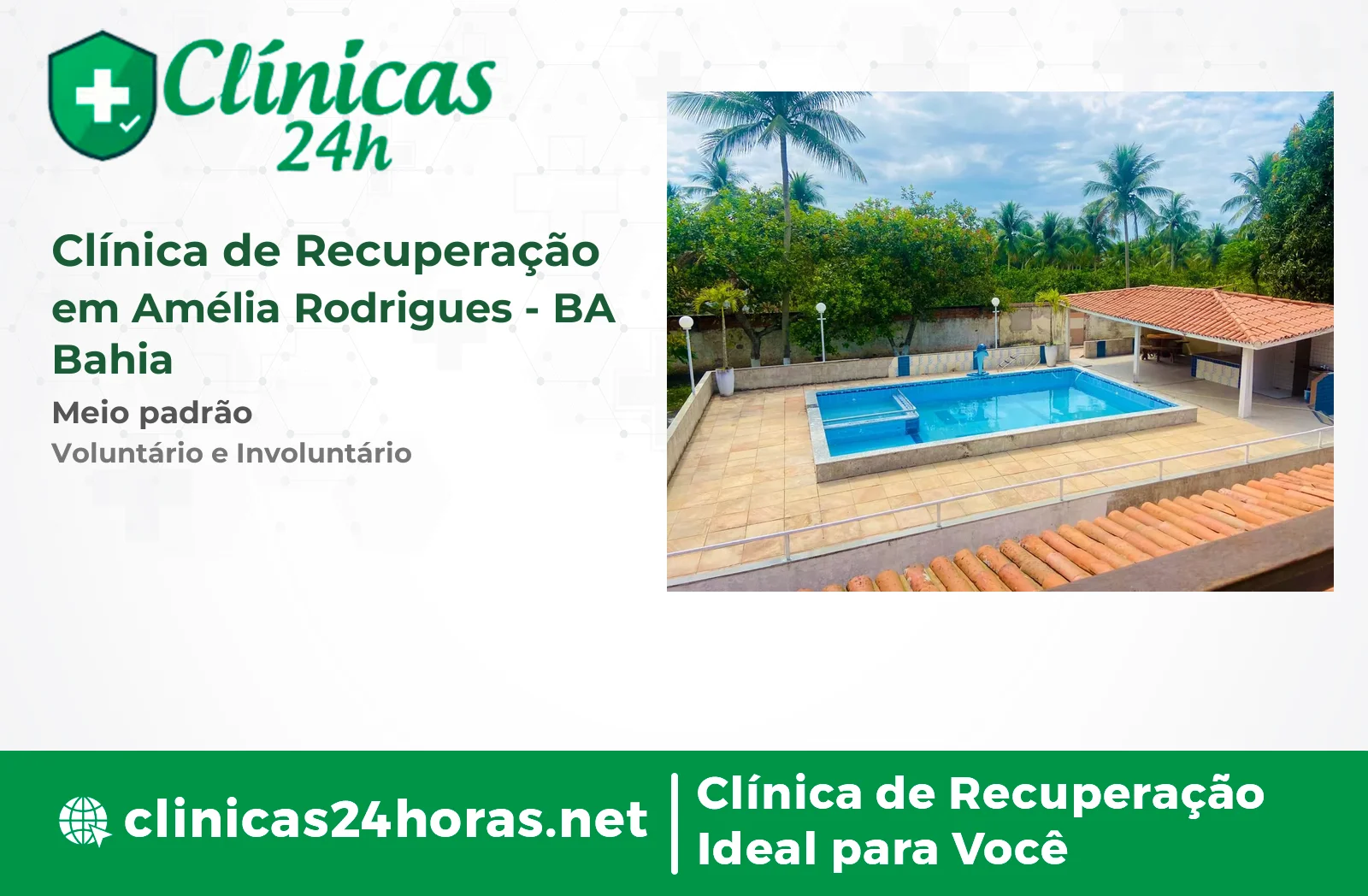 Clínica de Recuperação em Amélia Rodrigues Masculina 2