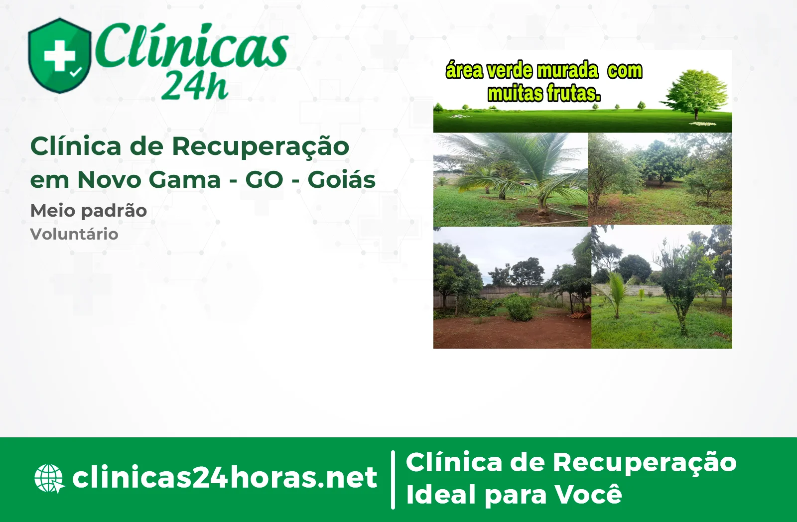 Clínica de Recuperação em Novo Gama Masculina 4