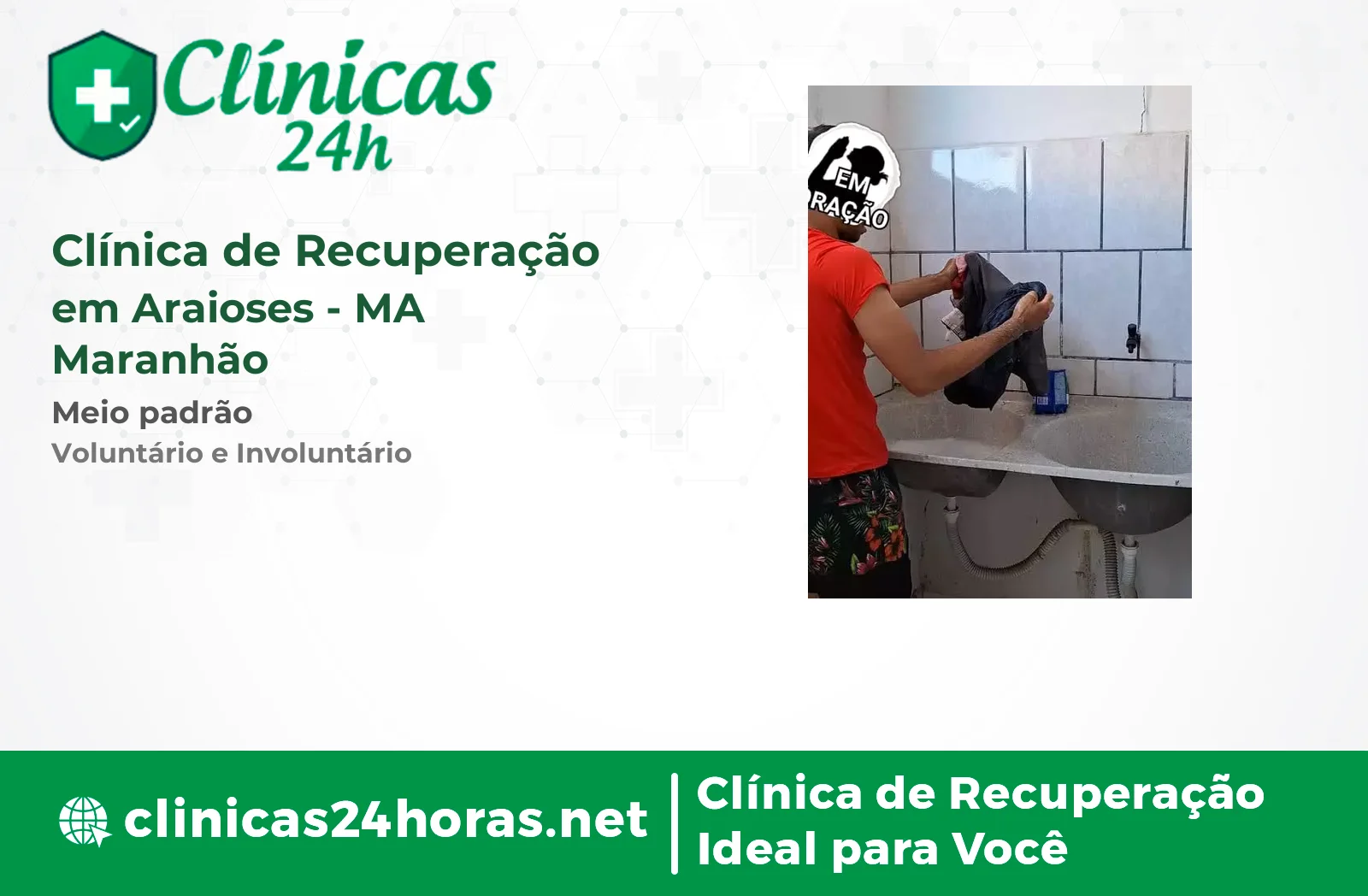 Clínica de Recuperação em Araioses Masculina 5