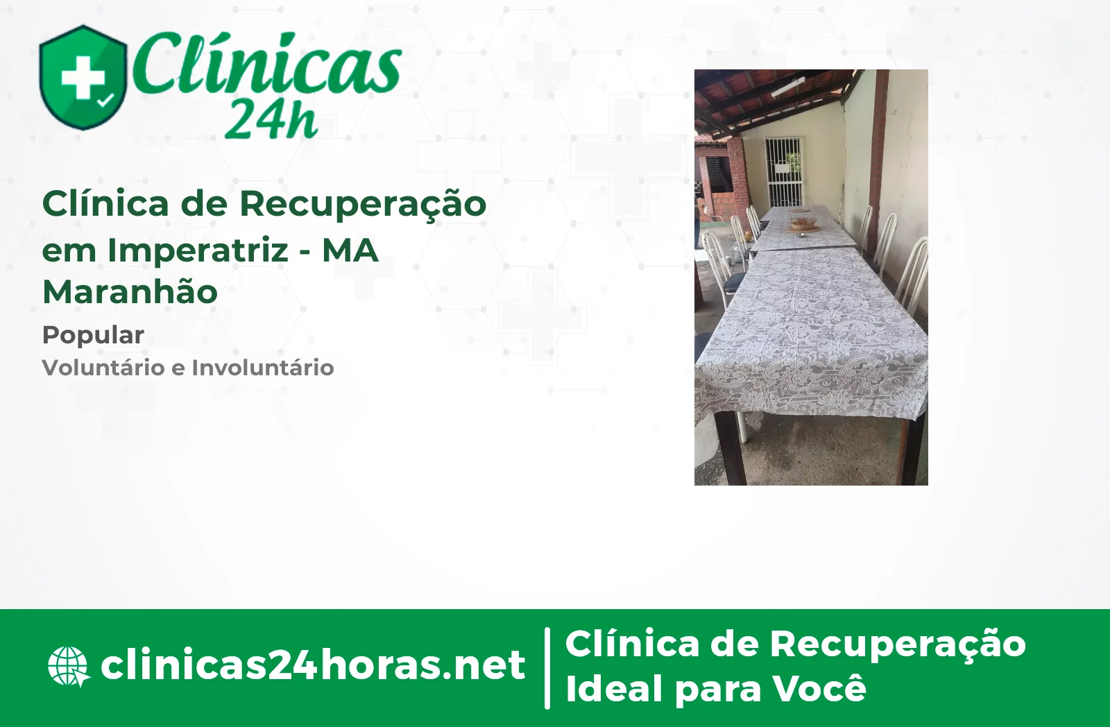 Clínica de Recuperação em Imperatriz Masculina 3