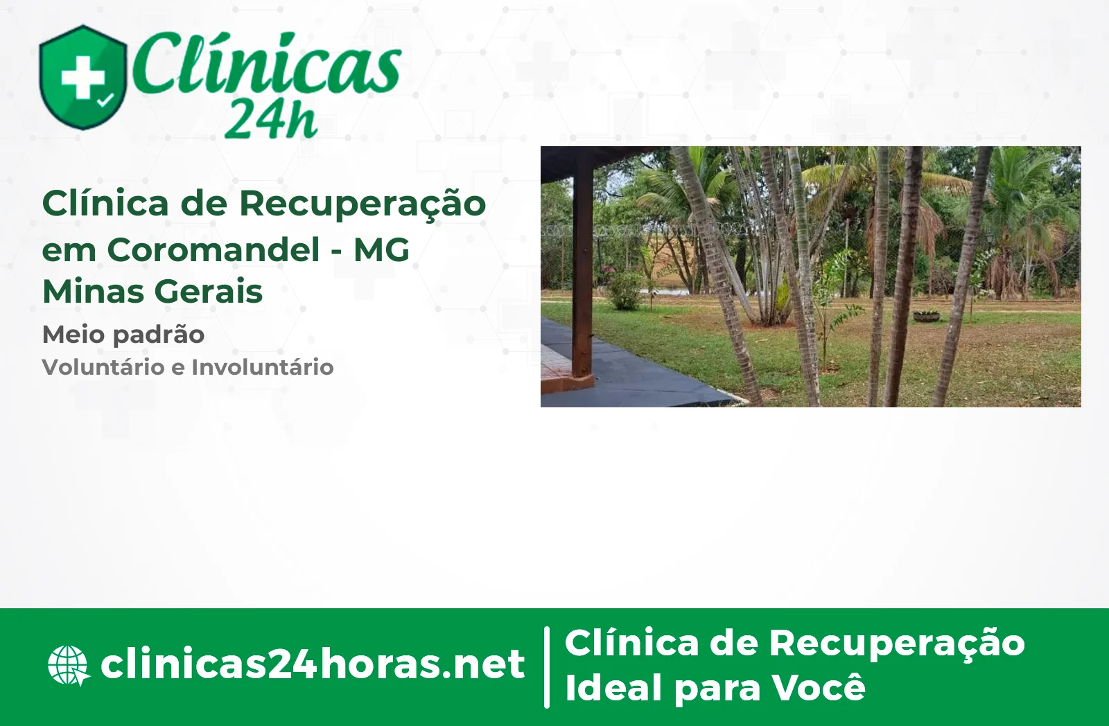 Clínica de Recuperação em Coromandel Masculina 5