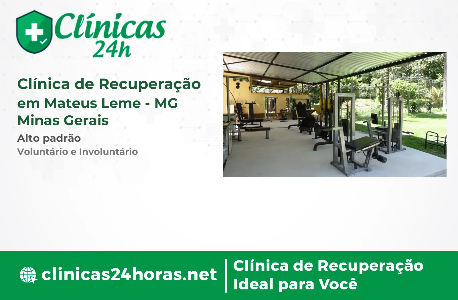 Clínica de Recuperação em Mateus Leme Masculina 4