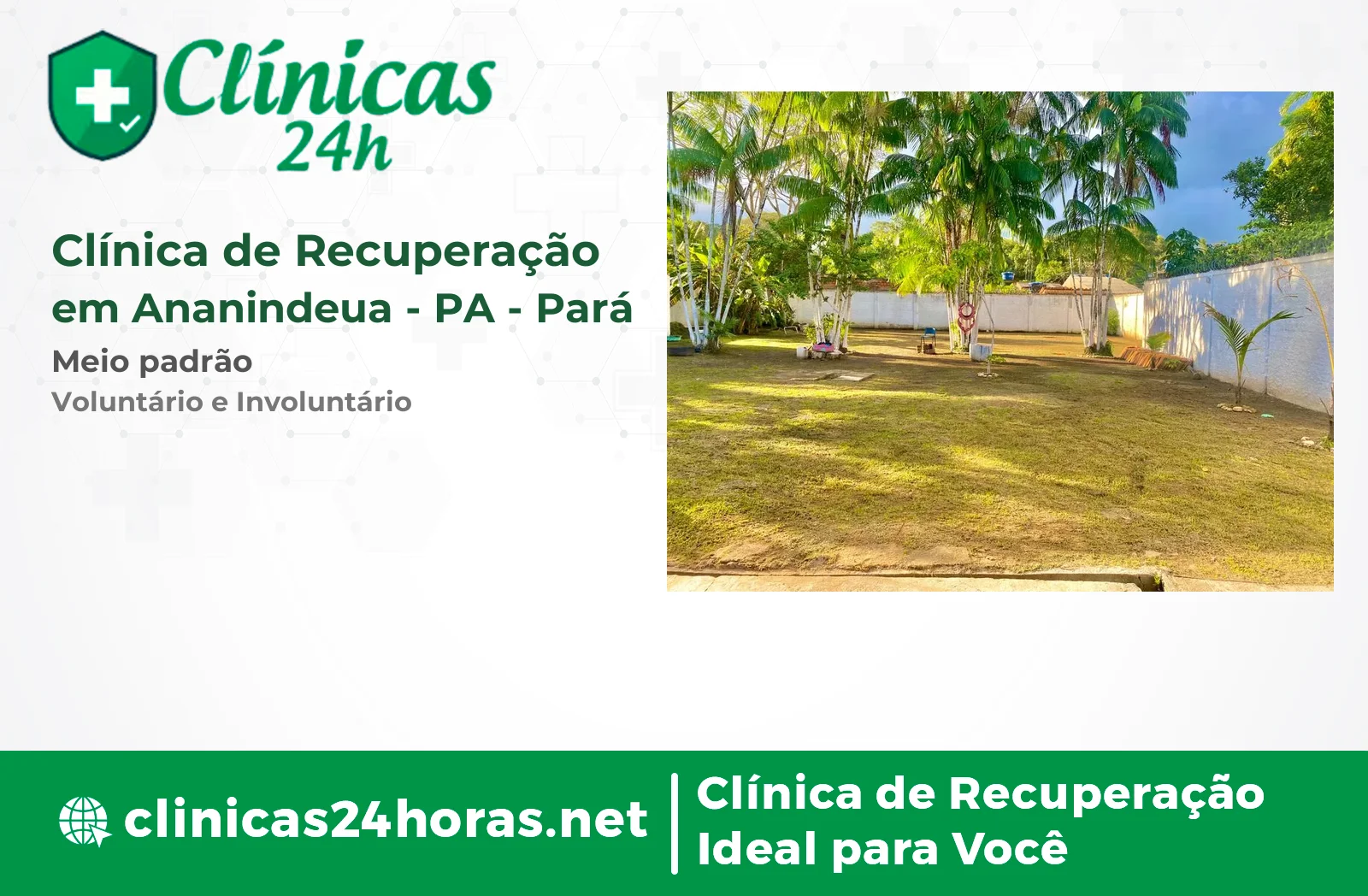 Clínica de Recuperação em Ananindeua Masculina