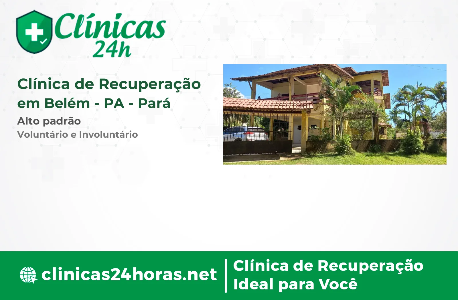 Clínica de Recuperação em Belém Masculina 2
