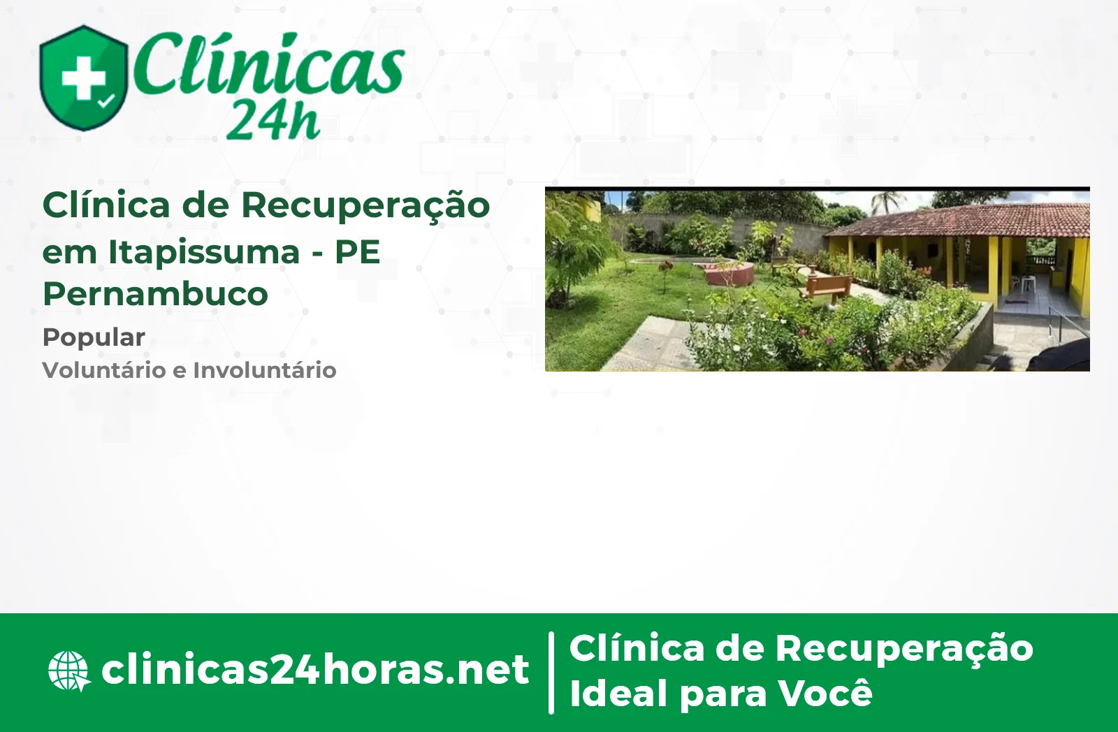 Clínica de Recuperação em Itapissuma Masculina 5