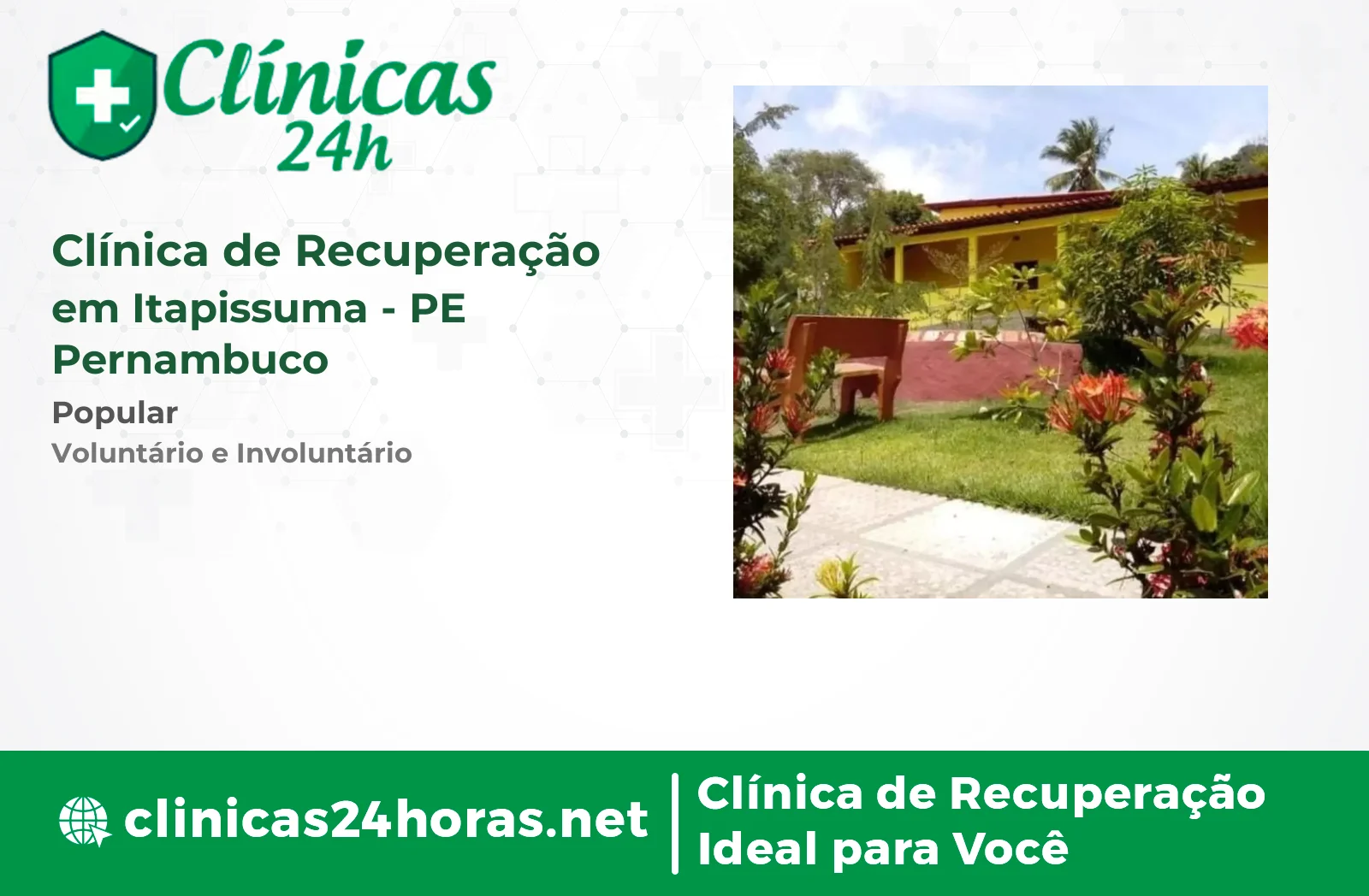 Clínica de Recuperação em Itapissuma Masculina 3