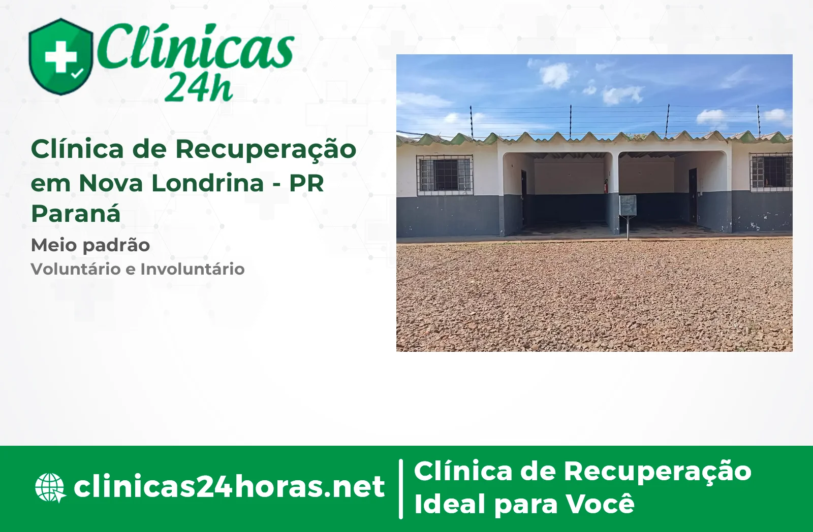 Clínica de Recuperação em Nova Londrina Masculina