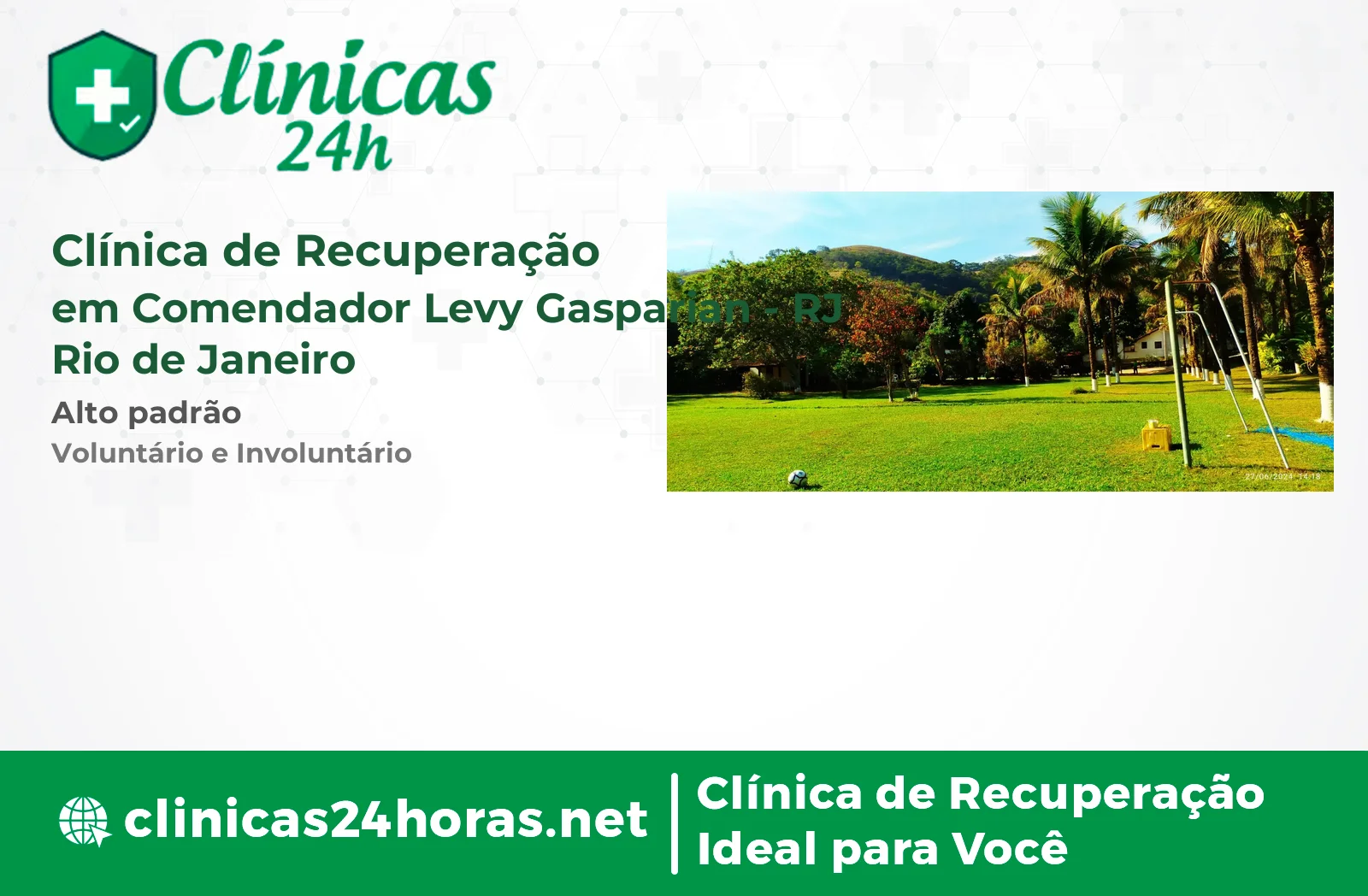 Clínica de Recuperação em Comendador Levy Gasparian Mista 2