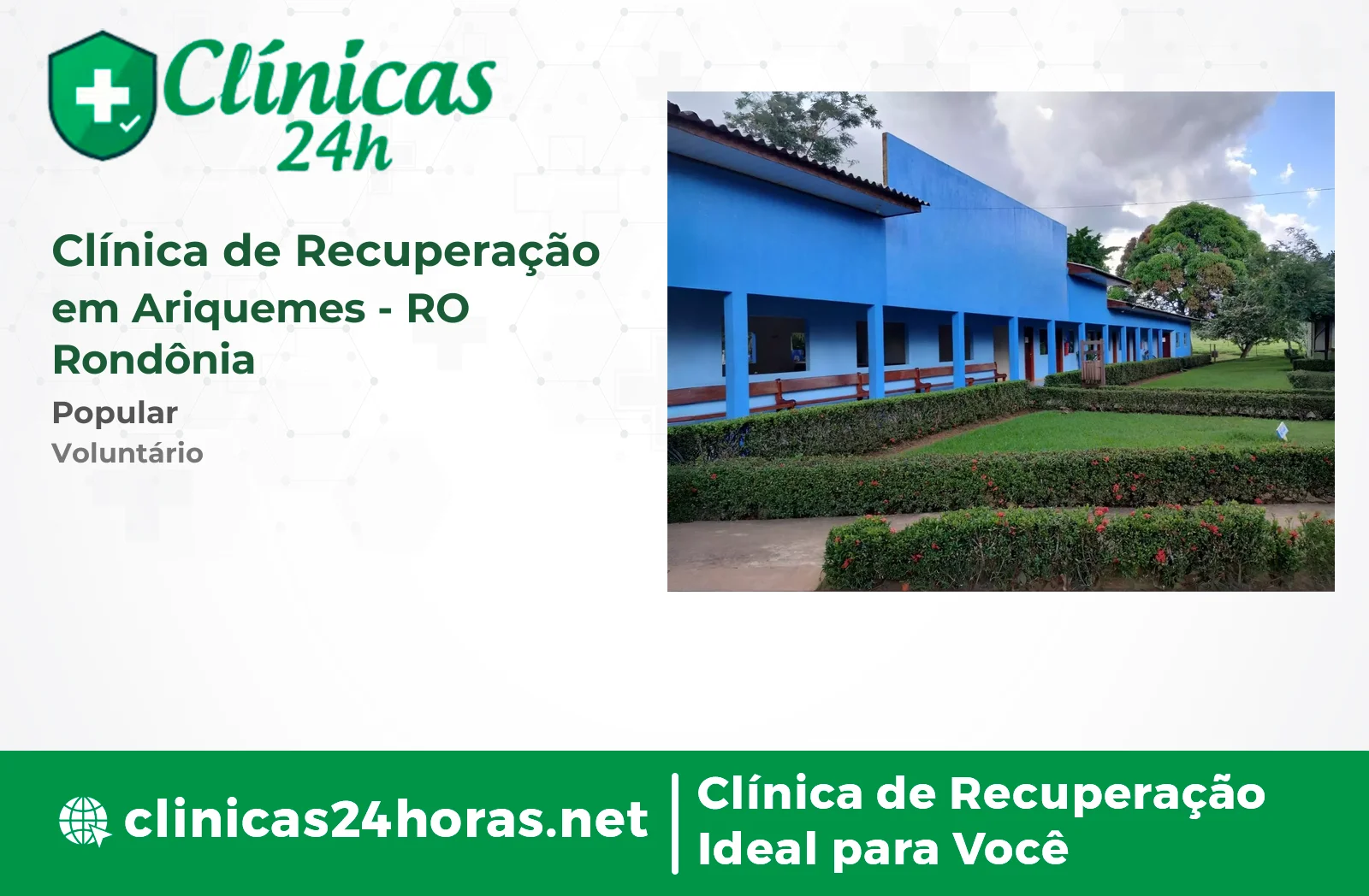 Clínica de Recuperação em Ariquemes Masculina