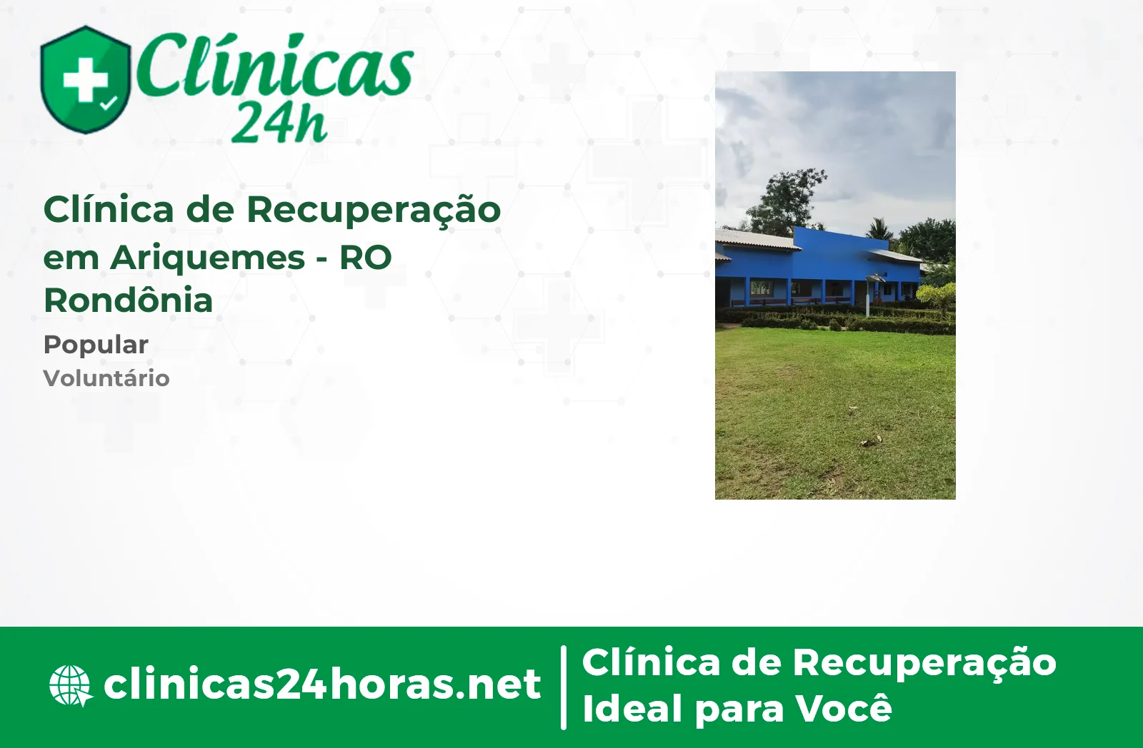 Clínica de Recuperação em Ariquemes Masculina 4