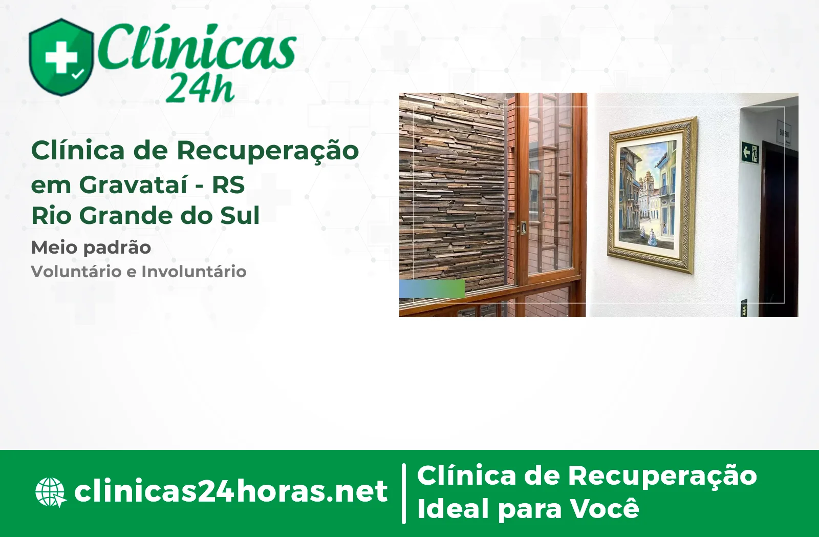Clínica de Recuperação em Gravataí Masculina 5