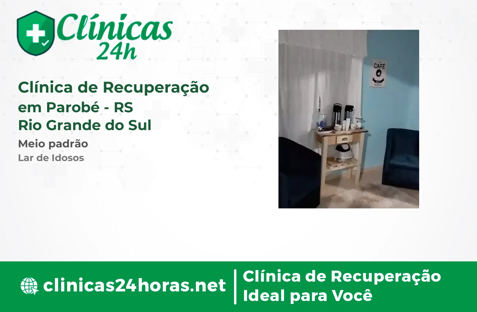 Clínica de Recuperação em Parobé Masculina 4