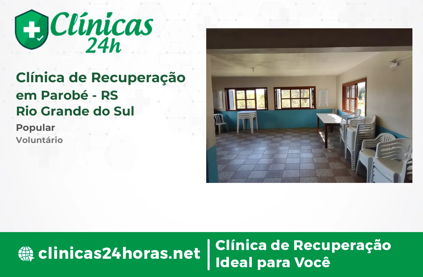 Clínica de Recuperação em Parobé Masculina-2 3