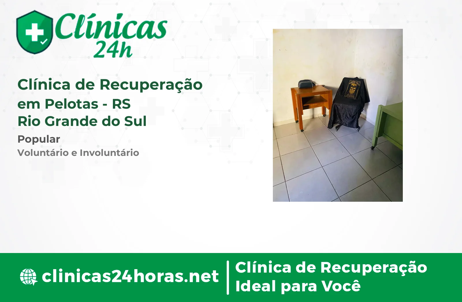 Clínica de Recuperação em Pelotas Masculina 3