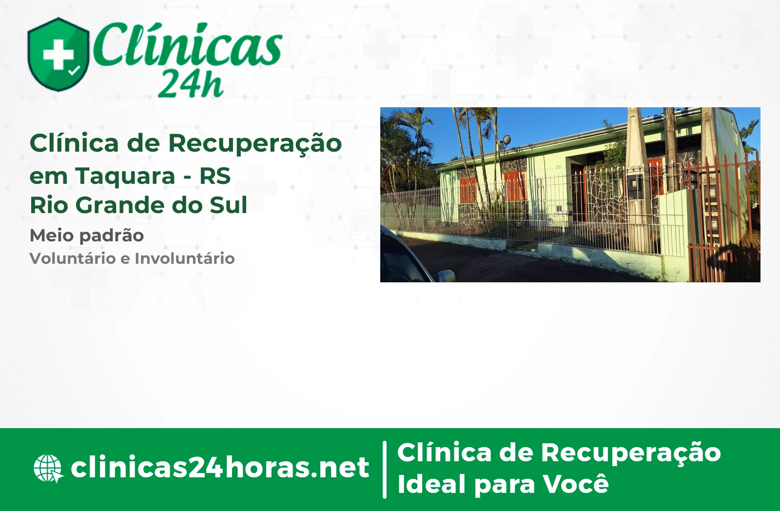 Clínica de Recuperação em Taquara Mista 2