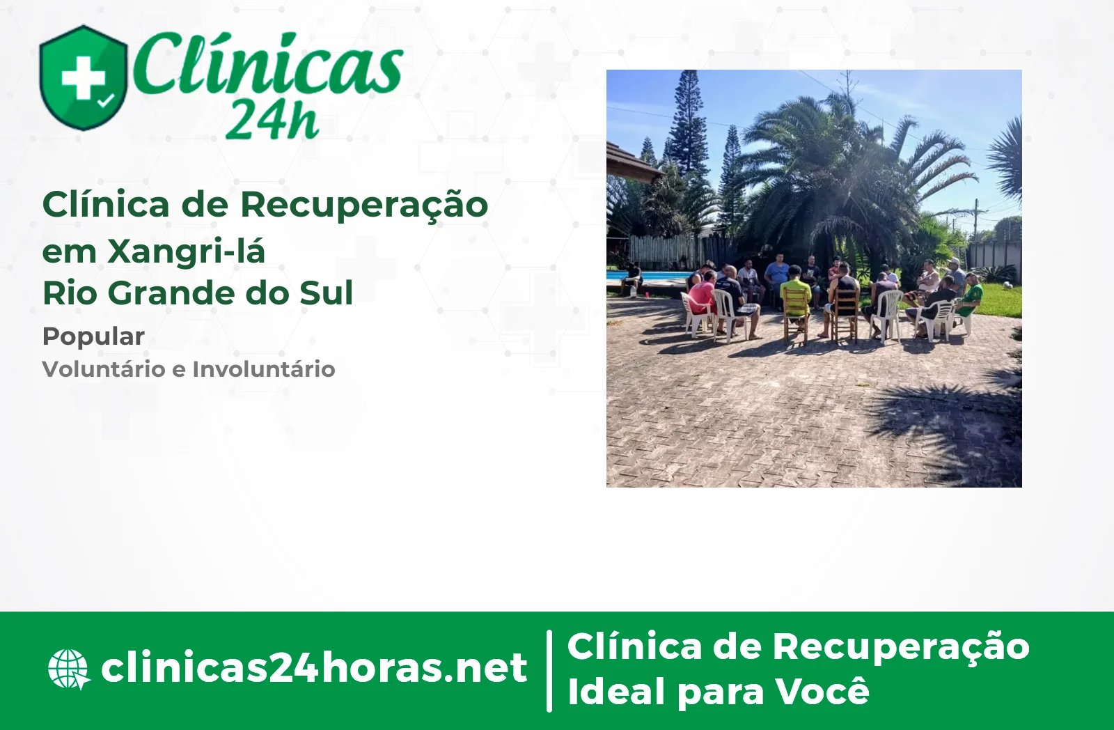 Clínica de Recuperação em Xangri-lá Masculina 4