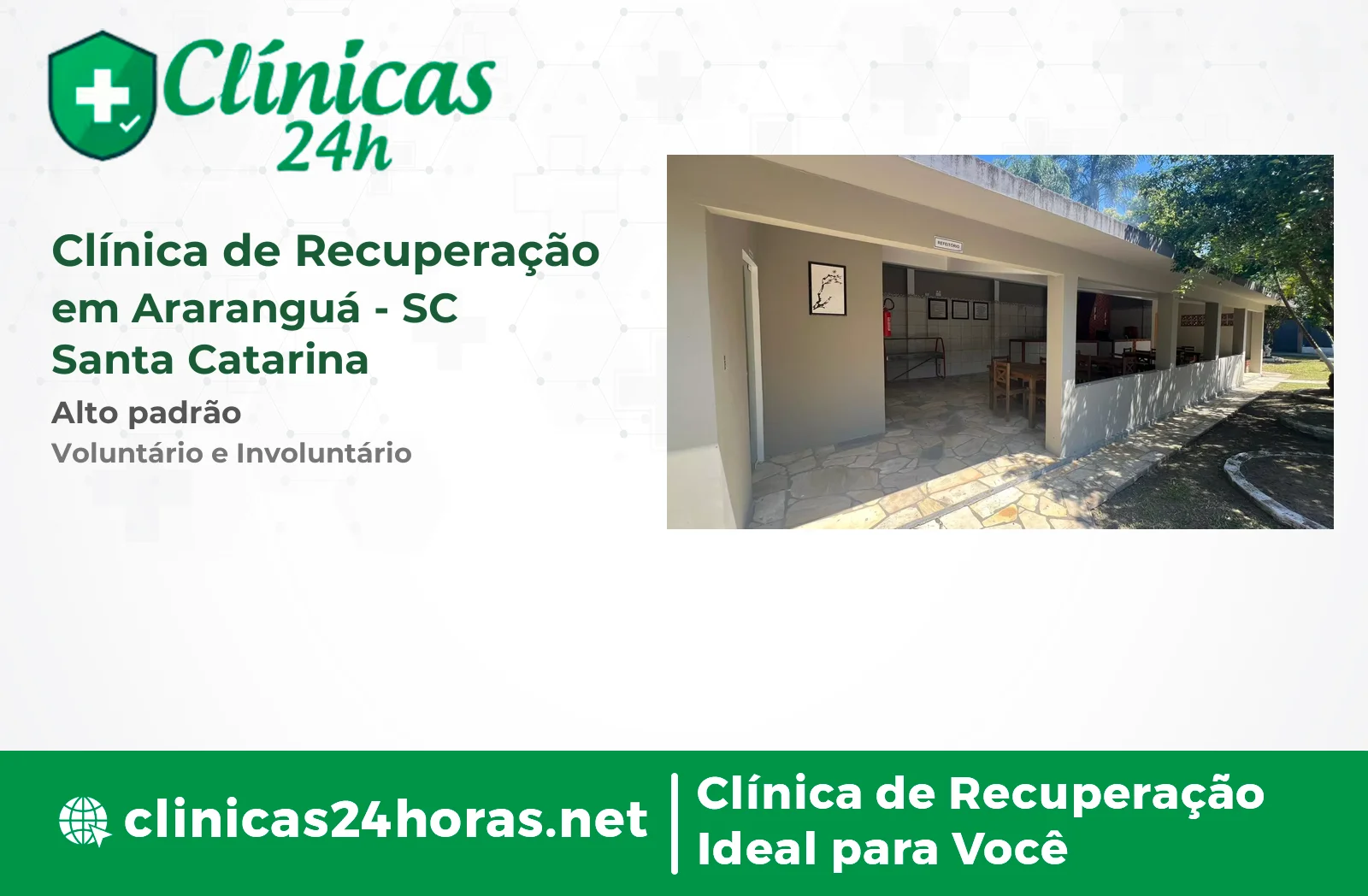 Clínica de Recuperação em Araranguá Masculina 2