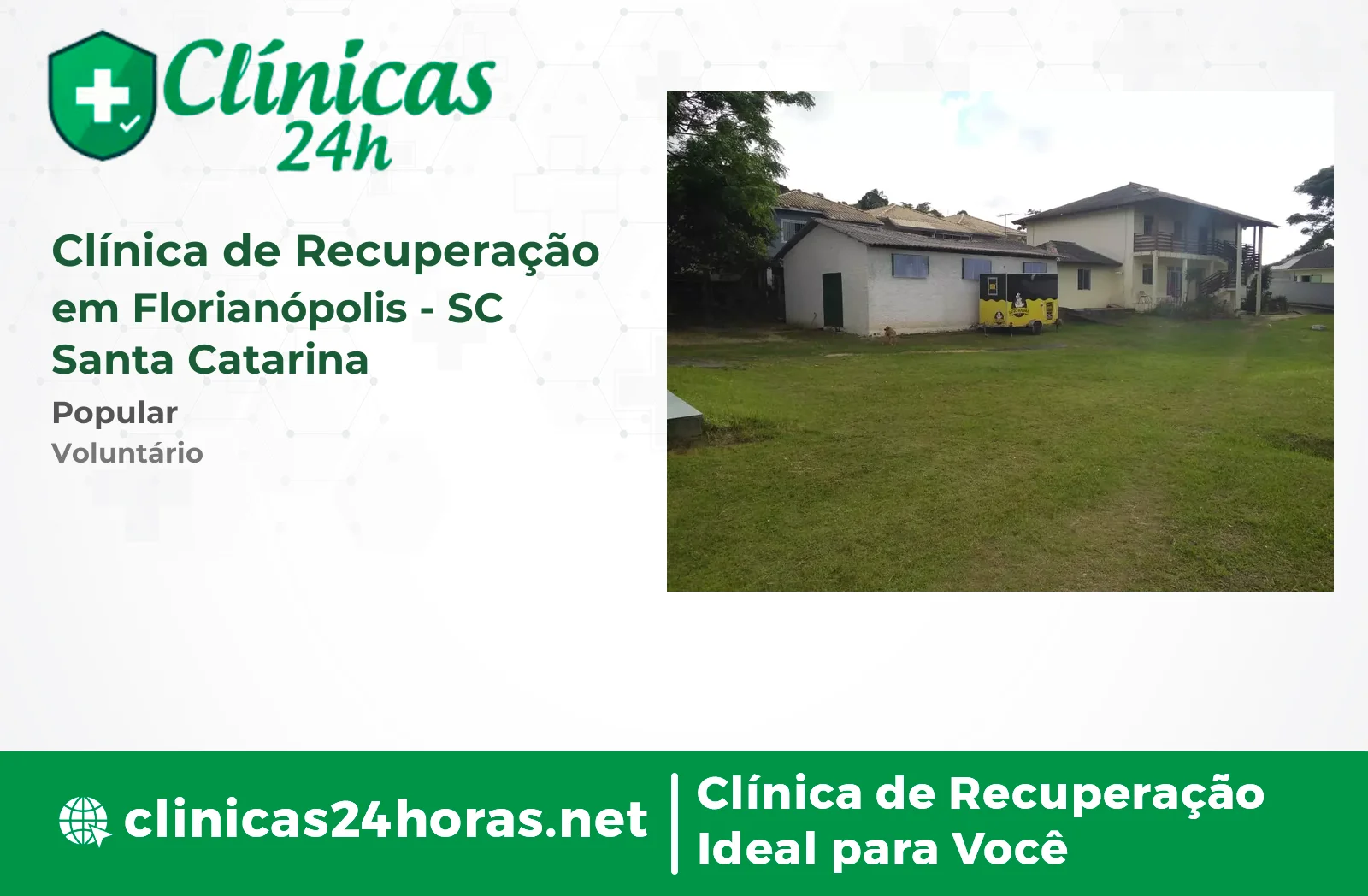 Clínica de Recuperação em Florianópolis Masculina 4