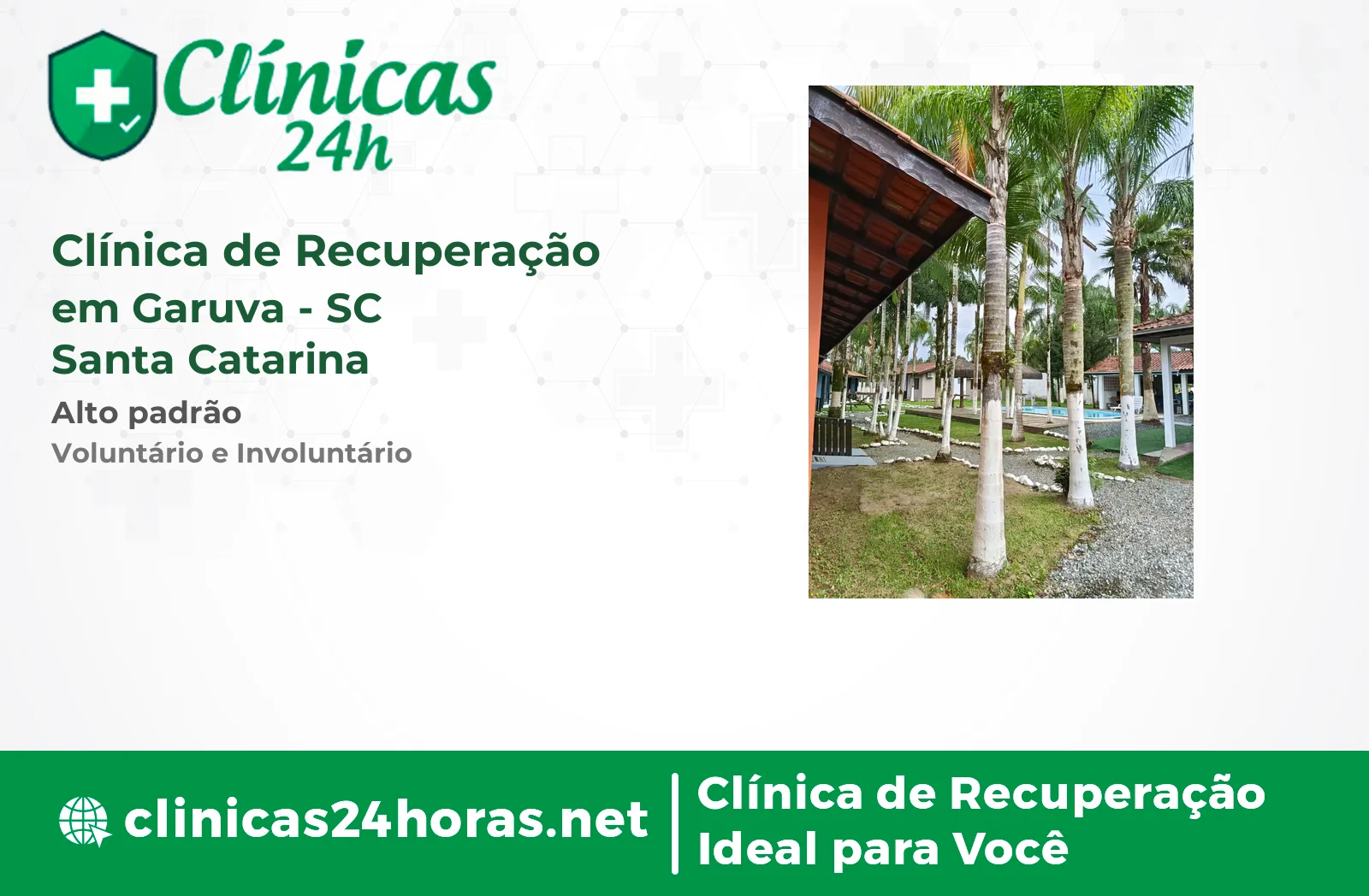 Clínica de Recuperação em Garuva Mista 5