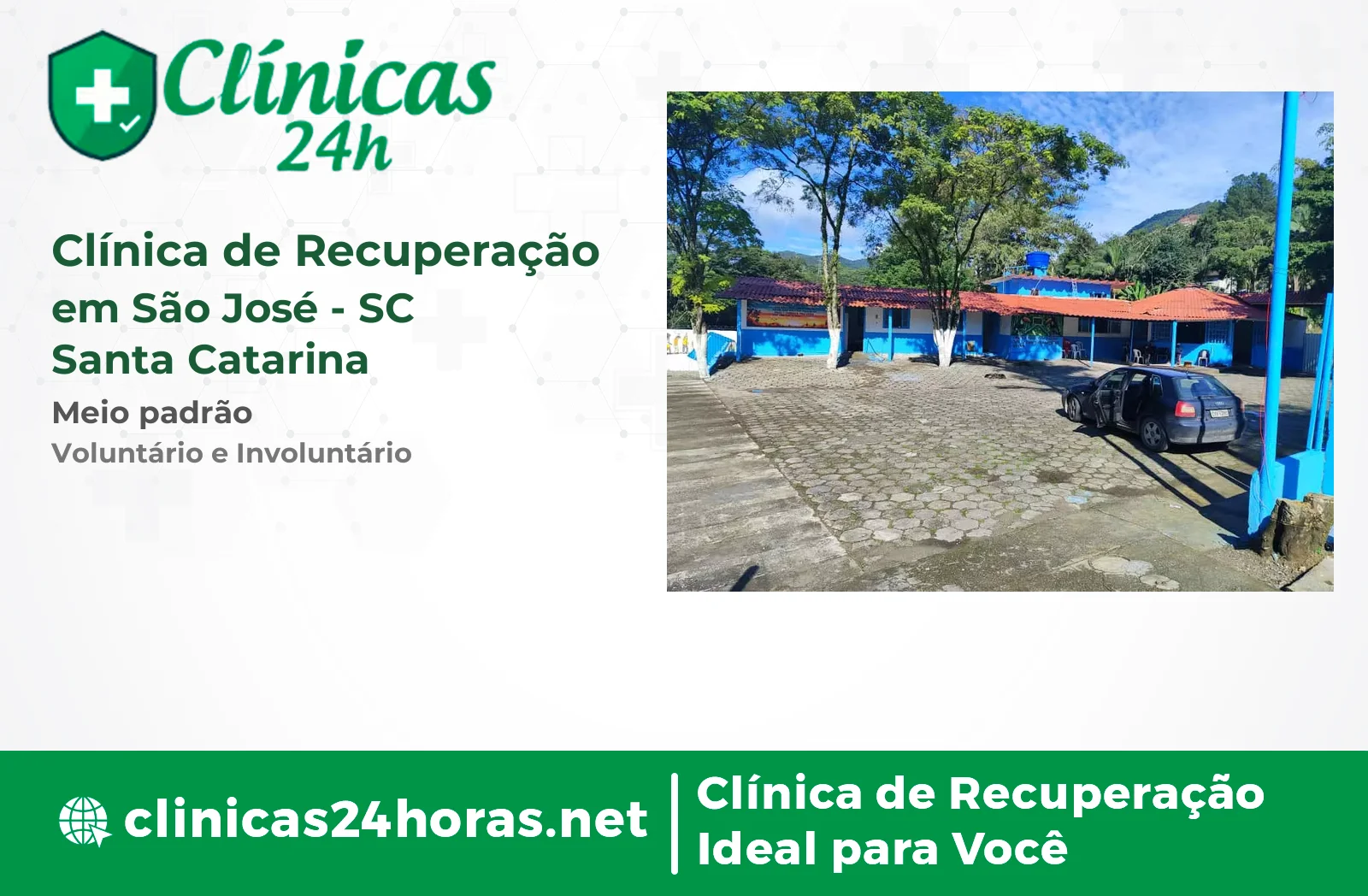 Clínica de Recuperação em São José Masculina 2