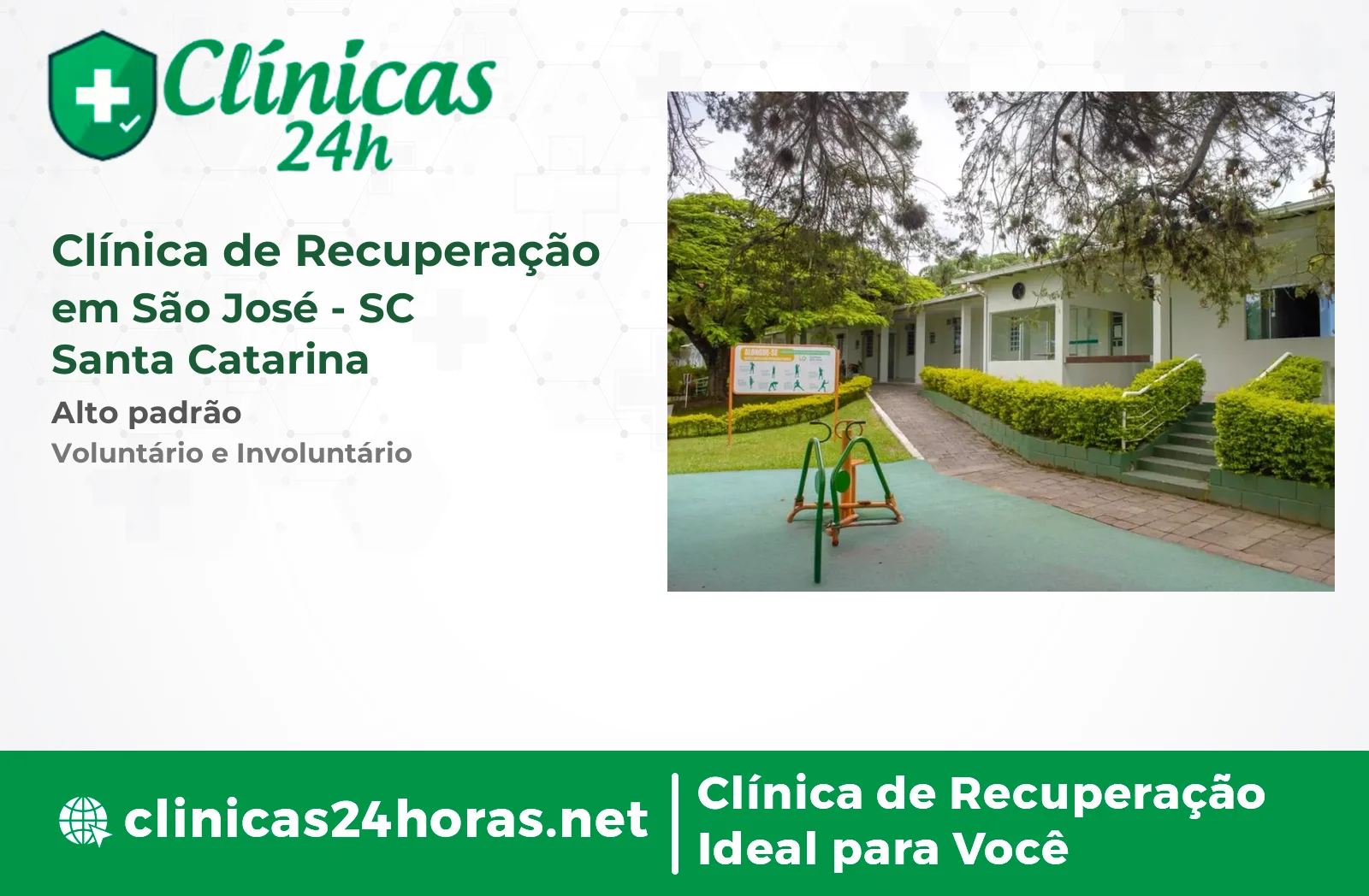 Clínica de Recuperação em São José Mista 2
