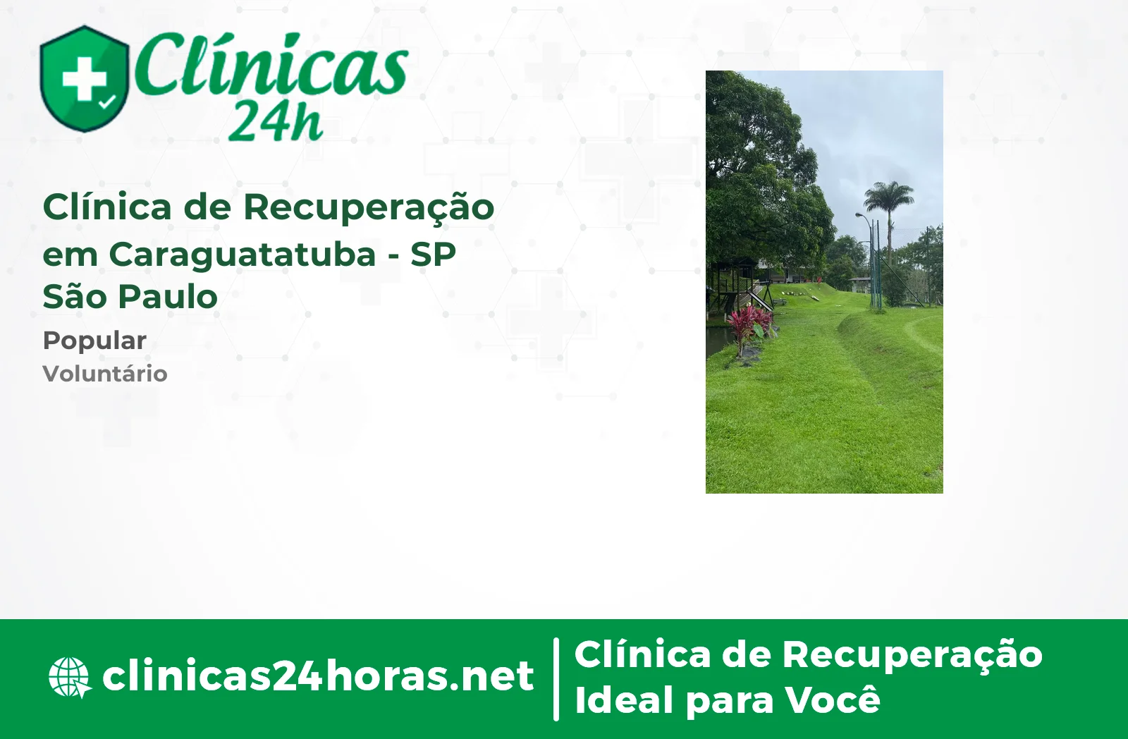 Clínica de Recuperação em Caraguatatuba Masculina 4