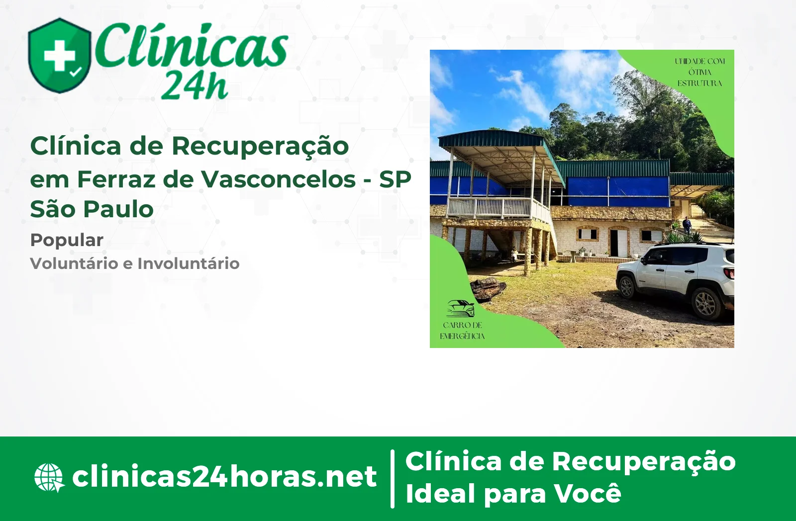 Clínica de Recuperação em Ferraz de Vasconcelos Masculina 2