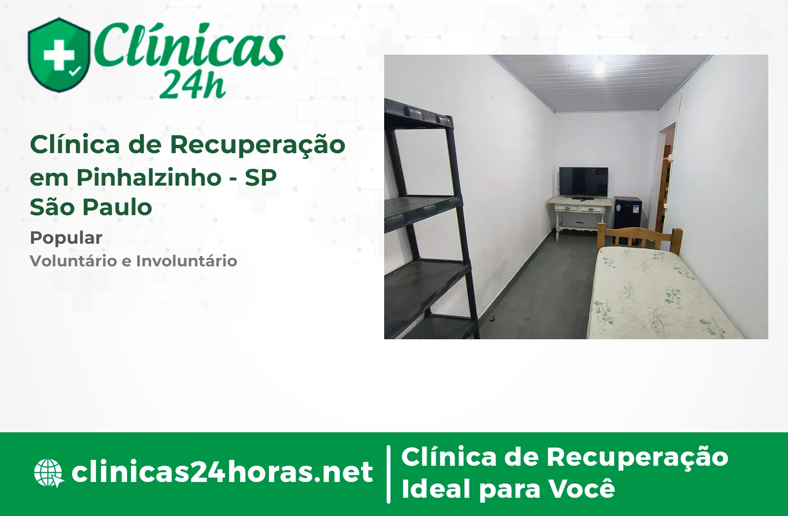 Clínica de Recuperação em Pinhalzinho Masculina 2