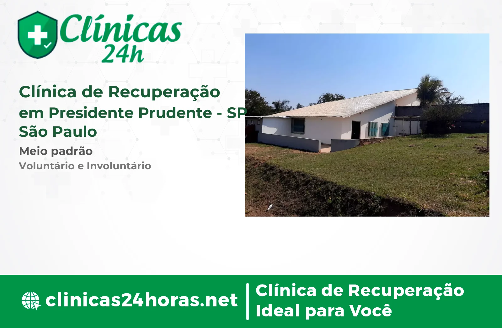 Clínica de Recuperação em Presidente Prudente Masculina