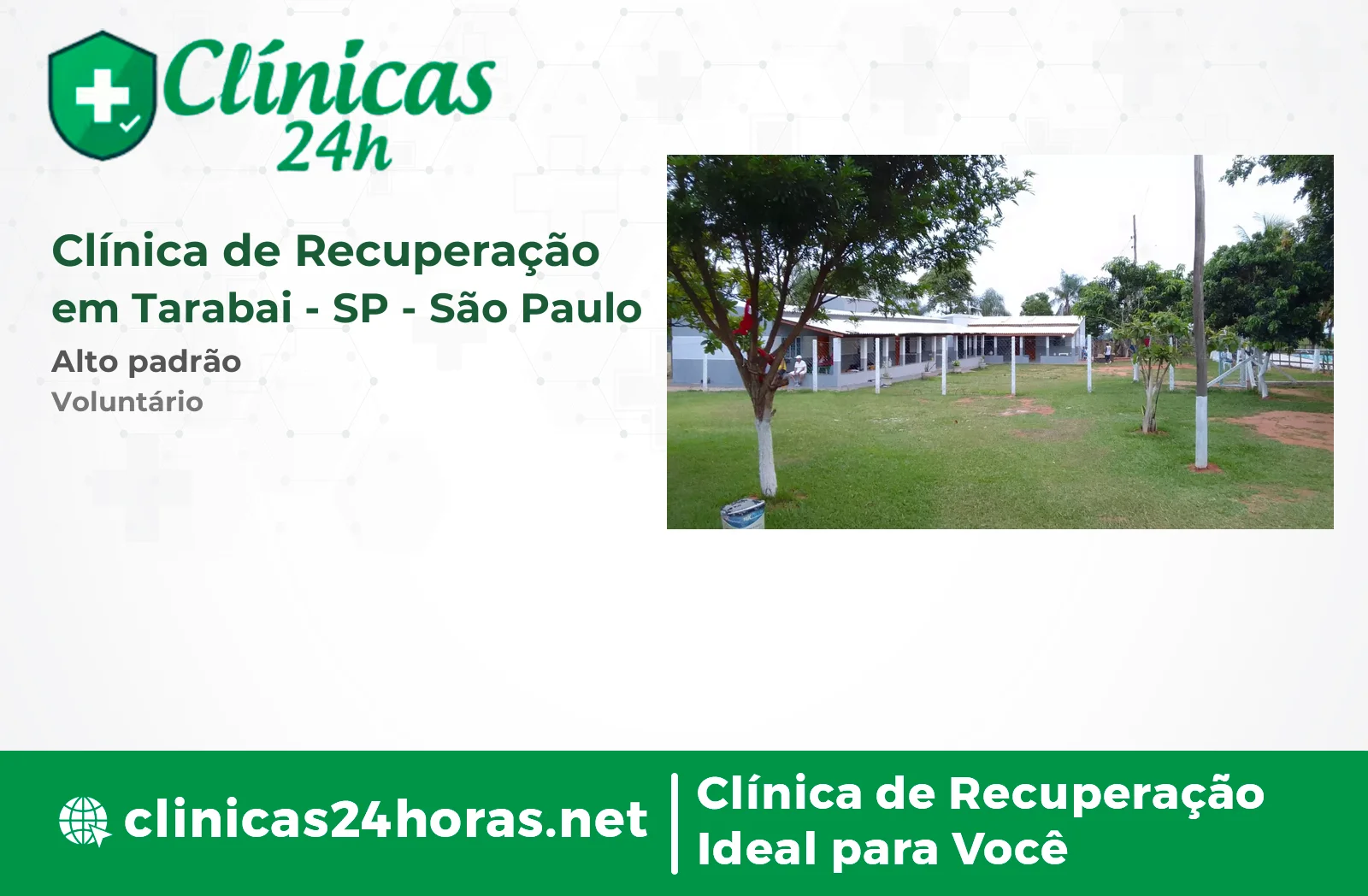 Clínica de Recuperação em Tarabai Masculina 5