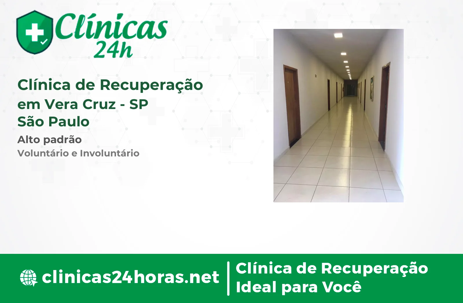 Clínica de Recuperação em Vera Cruz Masculina